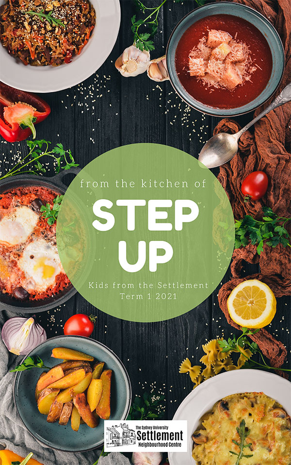 Step Up Term 1 2021 Report & Recipe Book